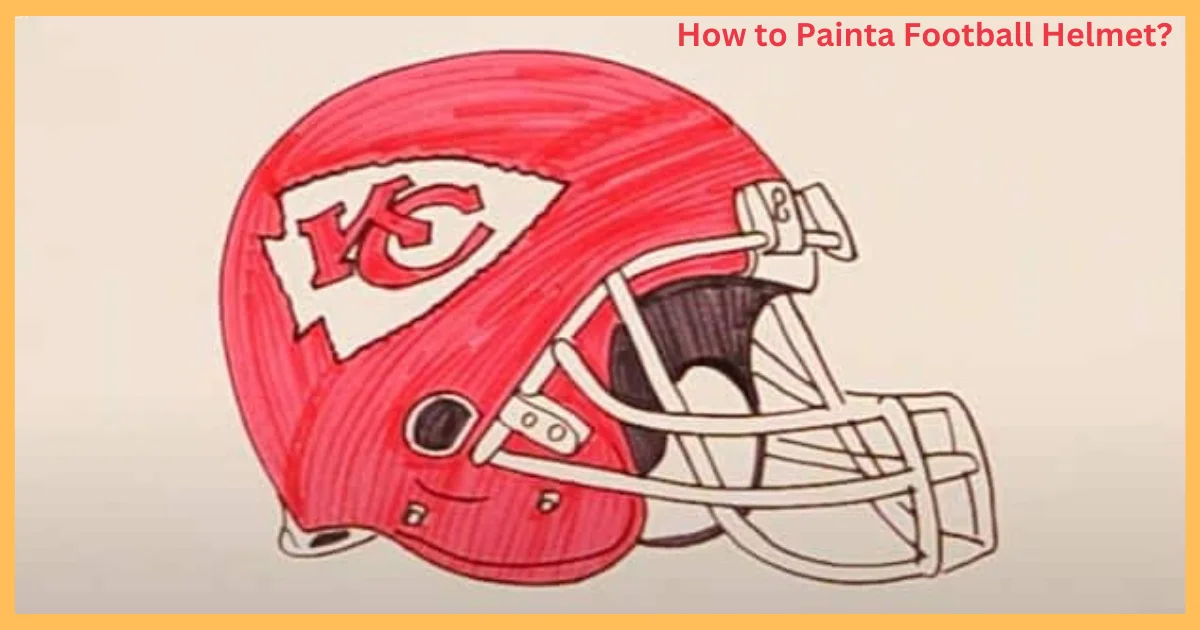 How to Paint a Football Helmet?